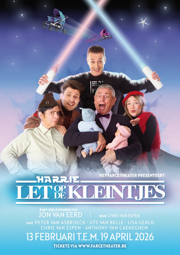 Het Farcetheater: HARRIE LET OP DE KLEINTJES