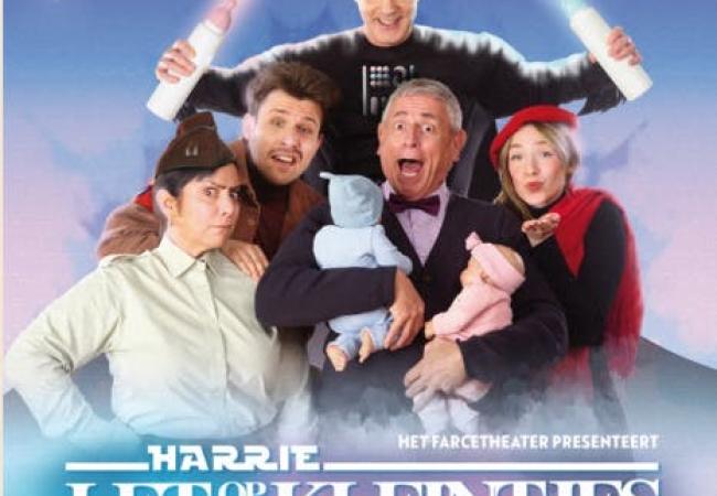 Het Farcetheater: HARRIE LET OP DE KLEINTJES © Het Farcetheater