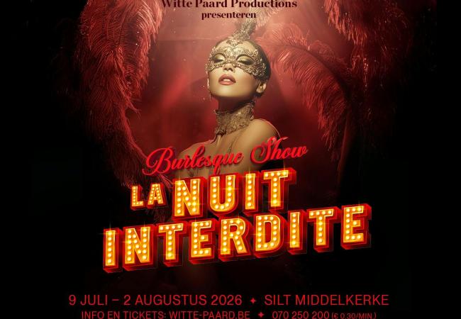 Burlesque Show: La Nuit Interdite © WP Hotels & Events
