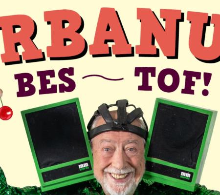 Urbanus - 'Bes Tof' © Urbanus