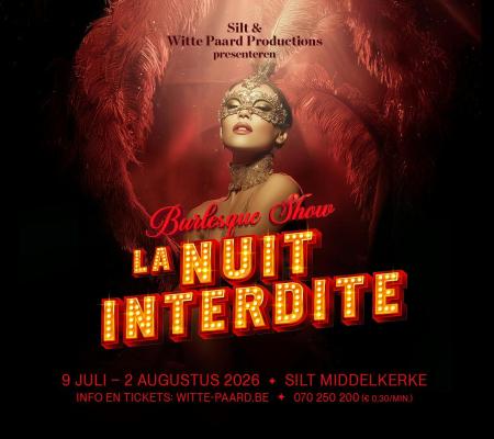 Burlesque Show: La Nuit Interdite © WP Hotels & Events